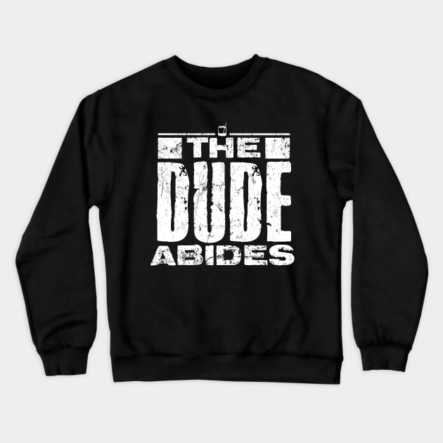 The Dude Abides Crewneck Sweatshirt by MindsparkCreative